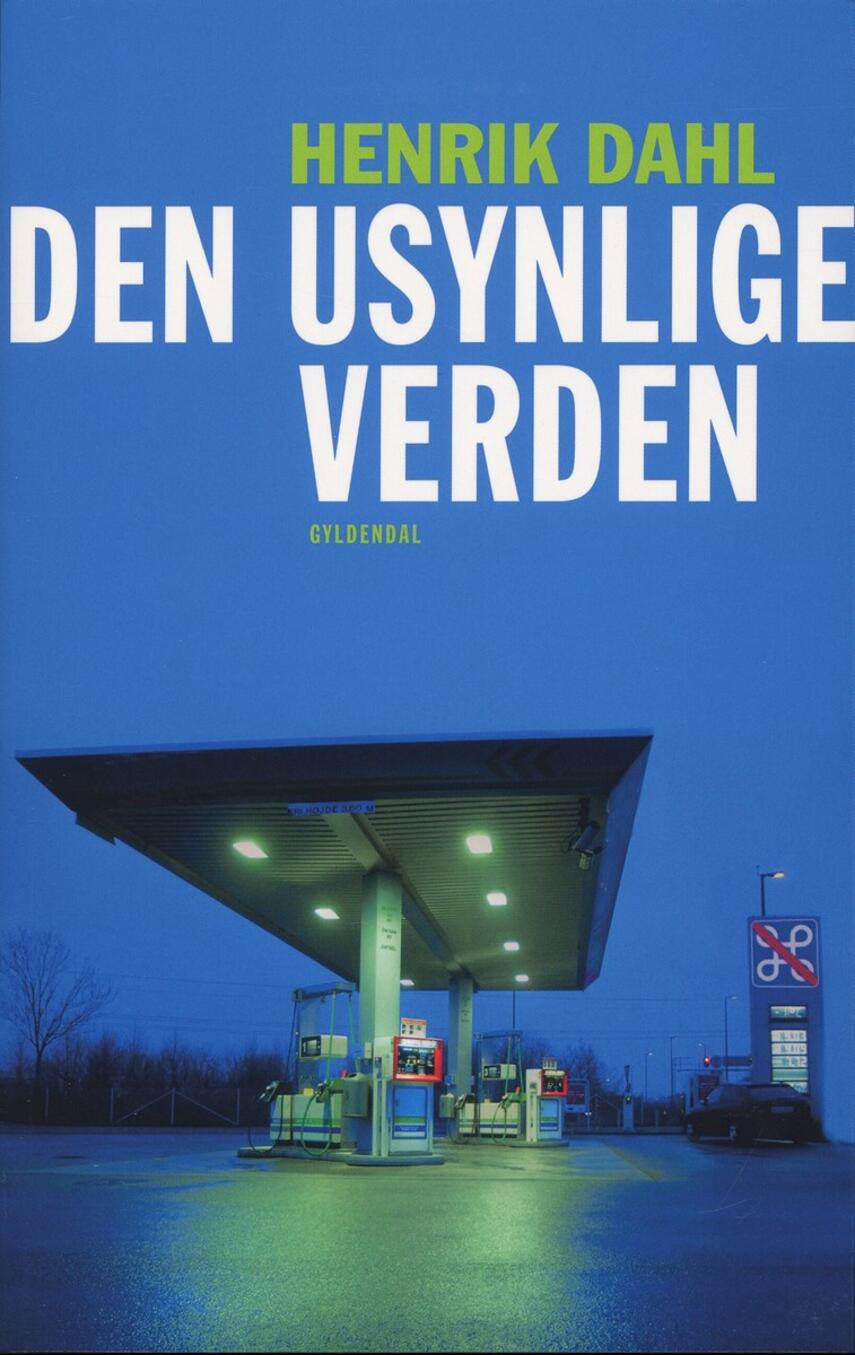 Henrik Dahl (f. 1960-02-20): Den usynlige verden