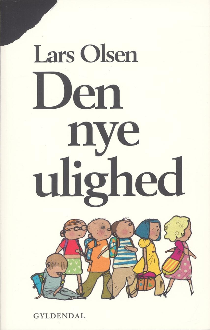 Lars Olsen (f. 1955): Den nye ulighed