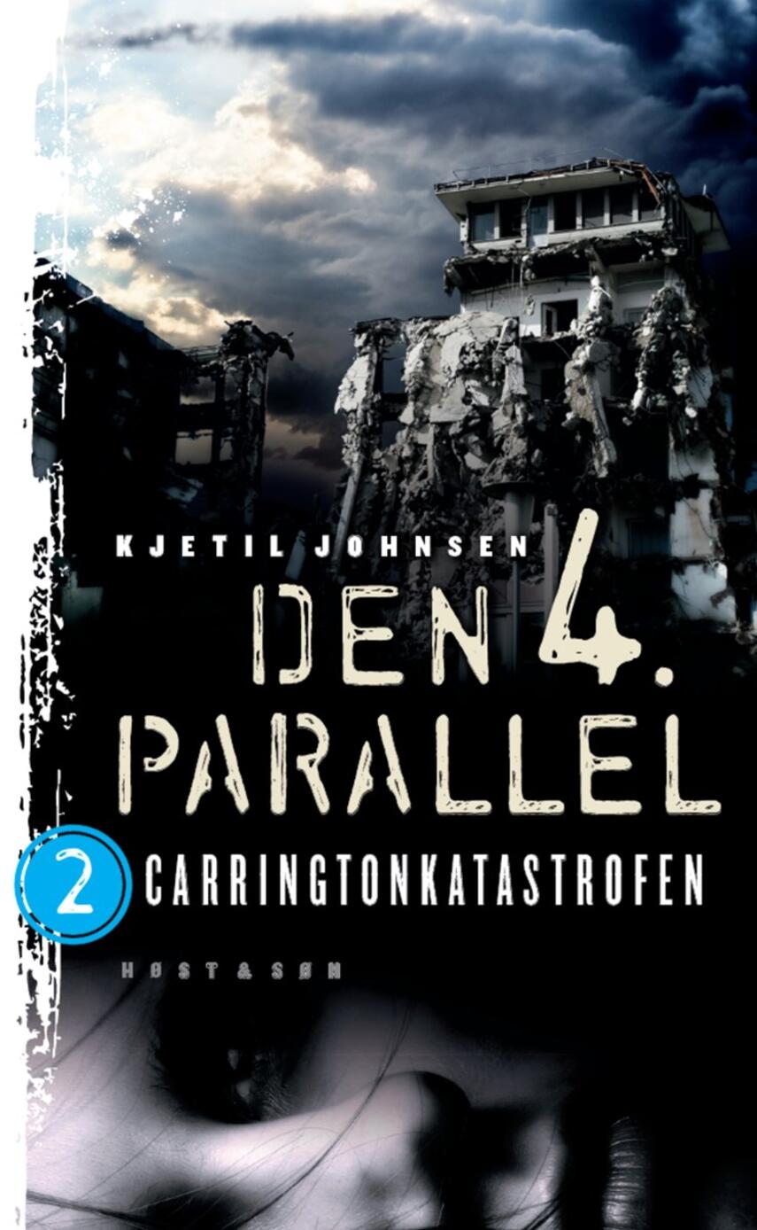 Kjetil Johnsen: Carringtonkatastrofen