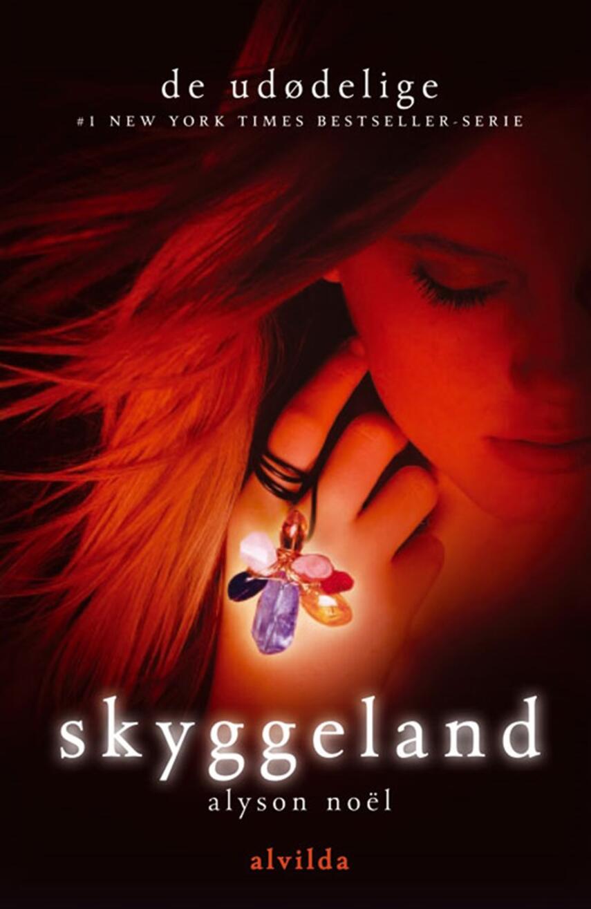 Alyson Noël: Skyggeland