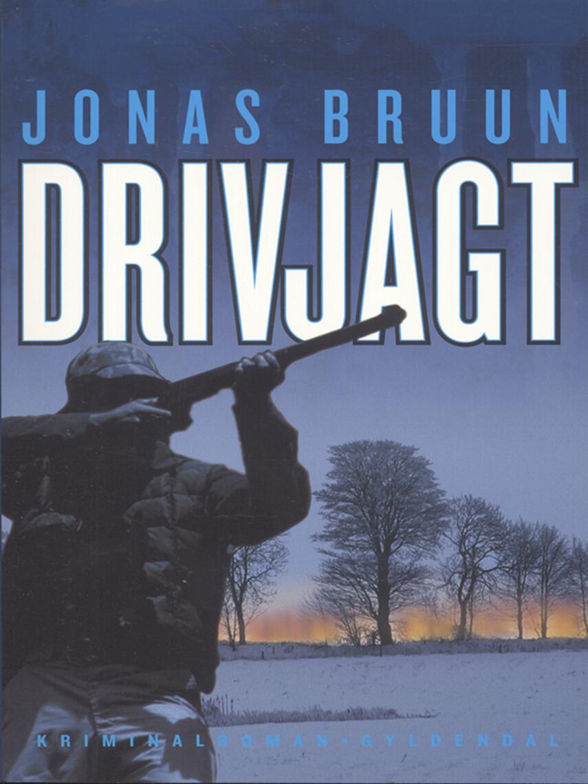Jonas Bruun: Drivjagt