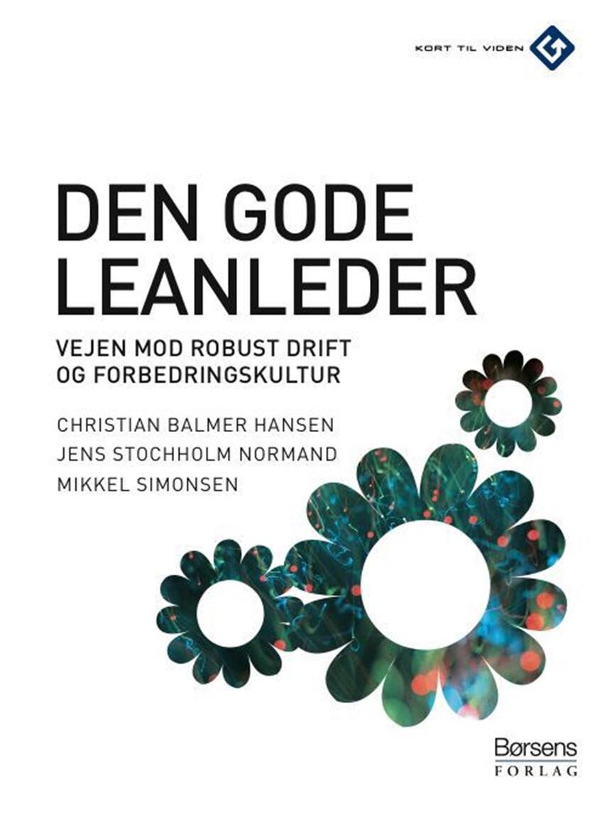 Mikkel Simonsen, Christian Balmer Hansen, Jens Stochholm Normand: Den gode leanleder