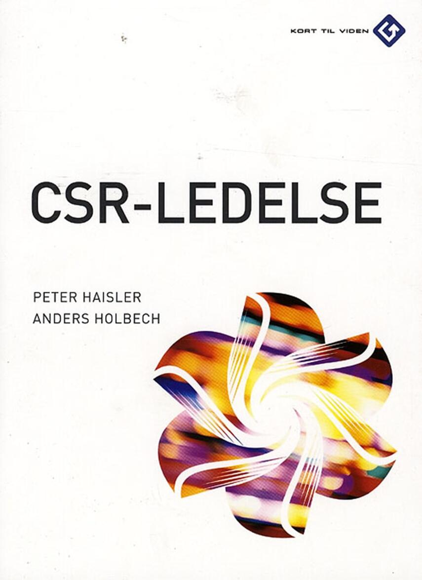 Peter Haisler, Anders Holbech: CSR-ledelse
