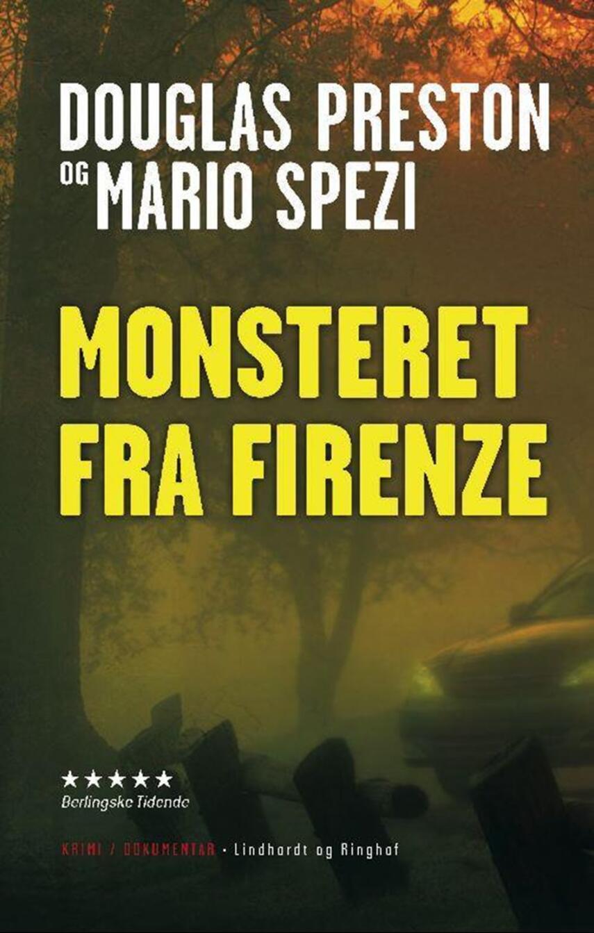 Douglas Preston, Mario Spezi: Monsteret fra Firenze