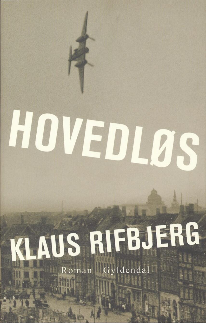 Klaus Rifbjerg: Hovedløs