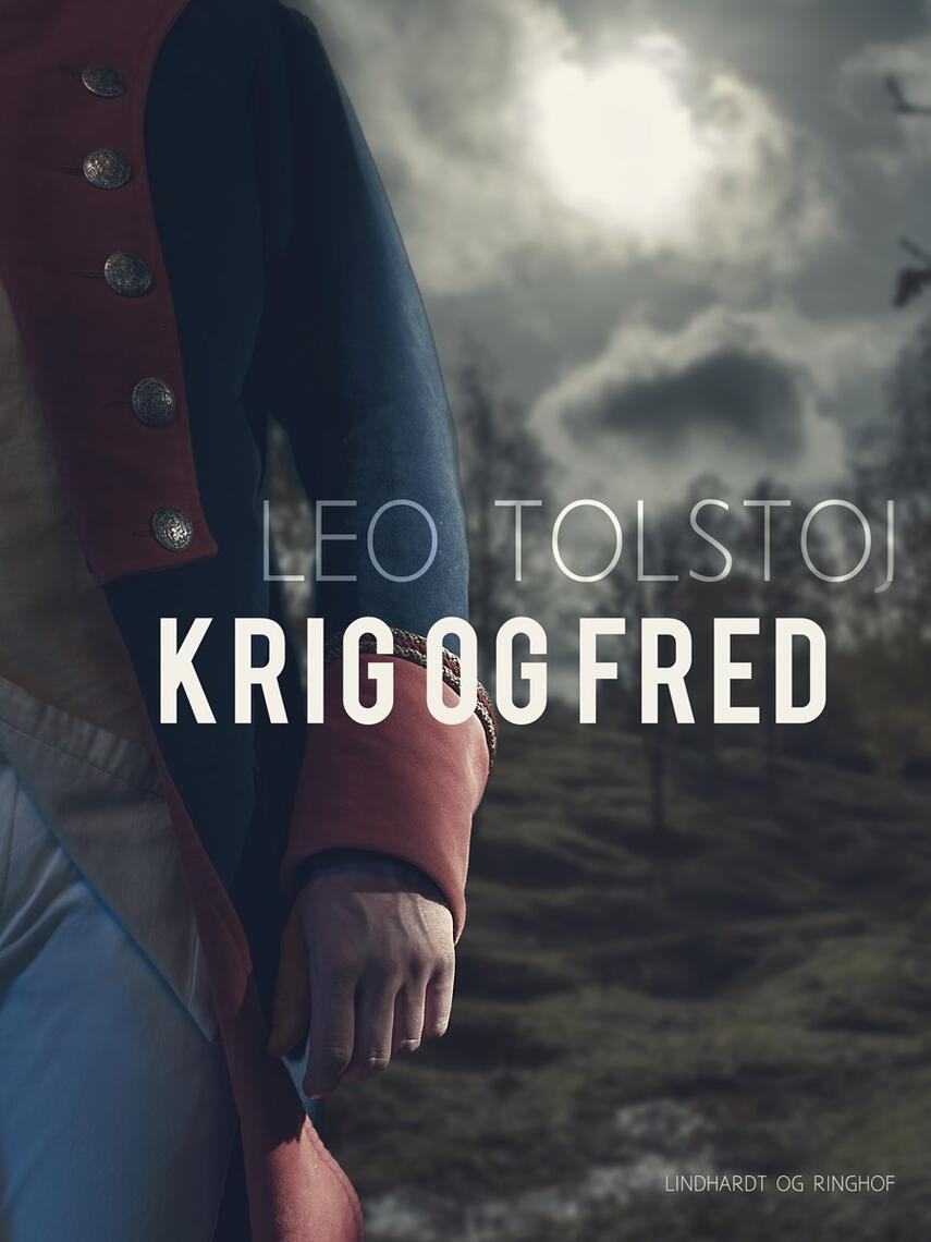 Lev Tolstoj: Krig og fred