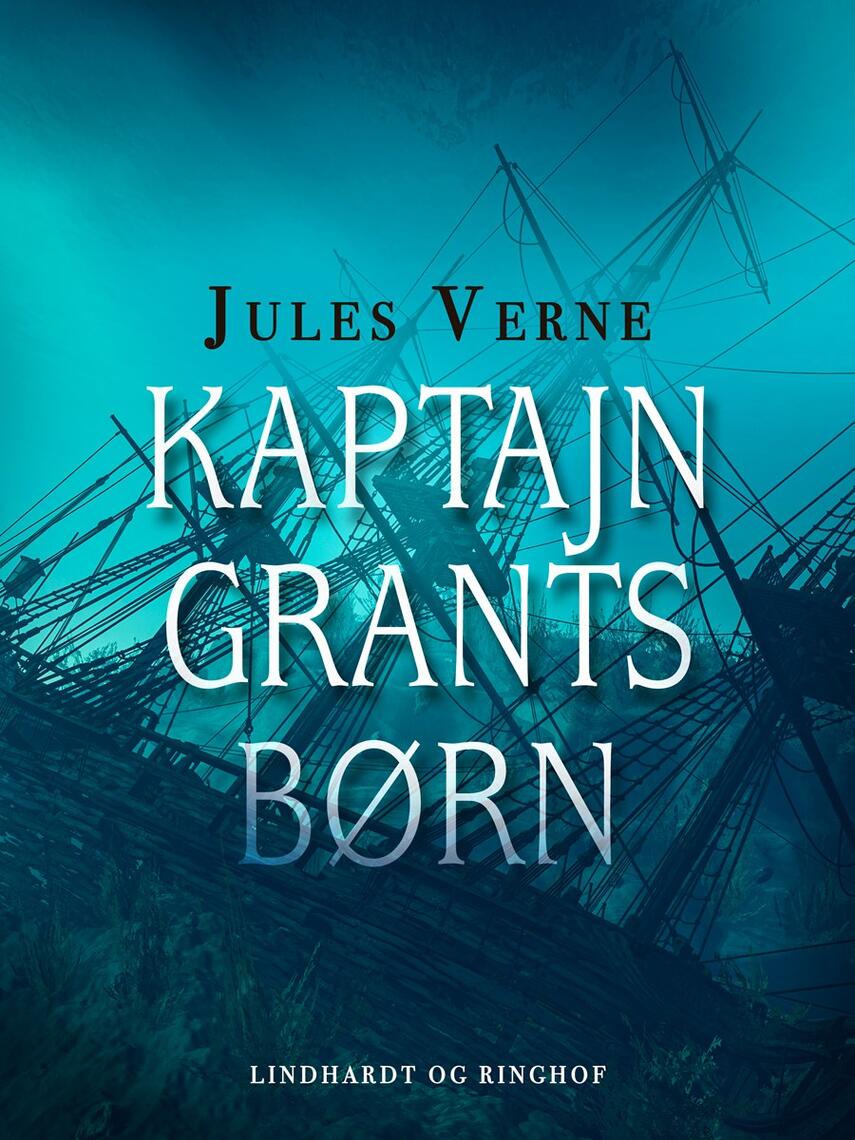 Jules Verne: Kaptajn Grants børn