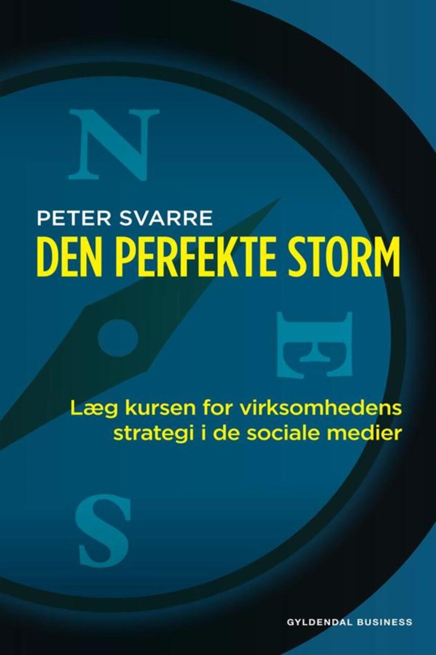 Peter Svarre: Den perfekte storm