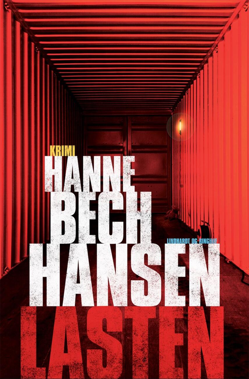 Hanne Bech Hansen: Lasten : krimi
