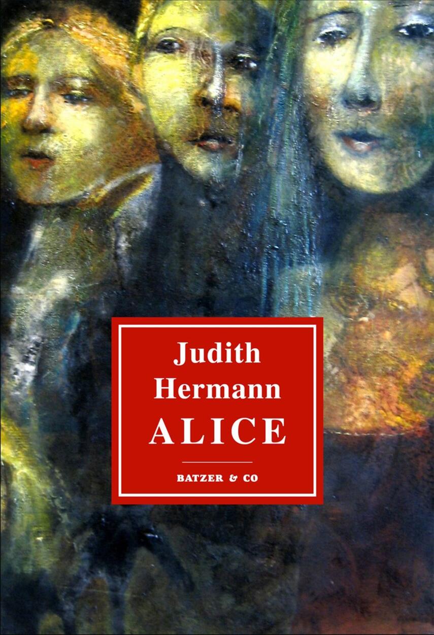 Judith Hermann (f. 1970): Alice