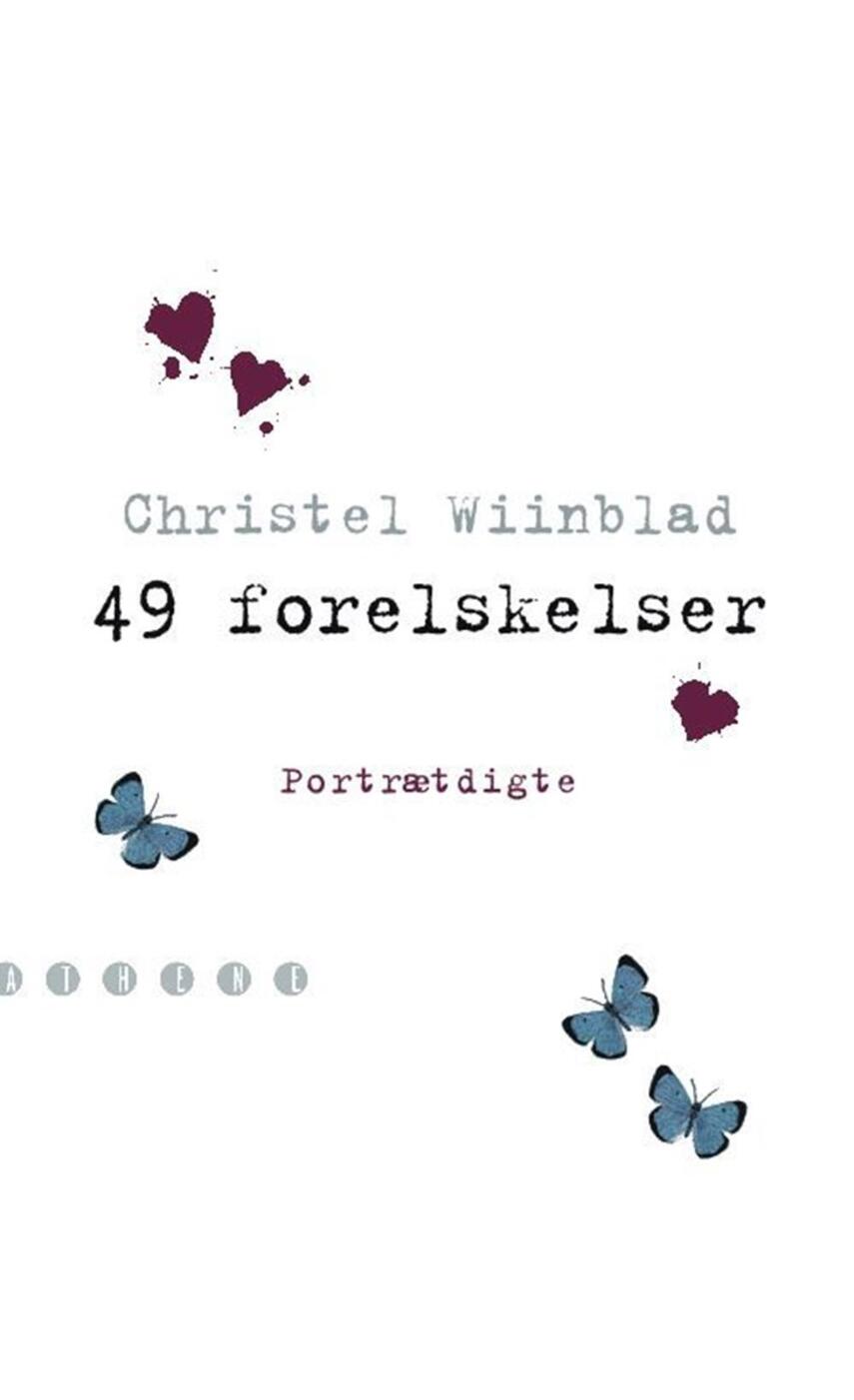 Christel Wiinblad: 49 forelskelser : portrætdigte