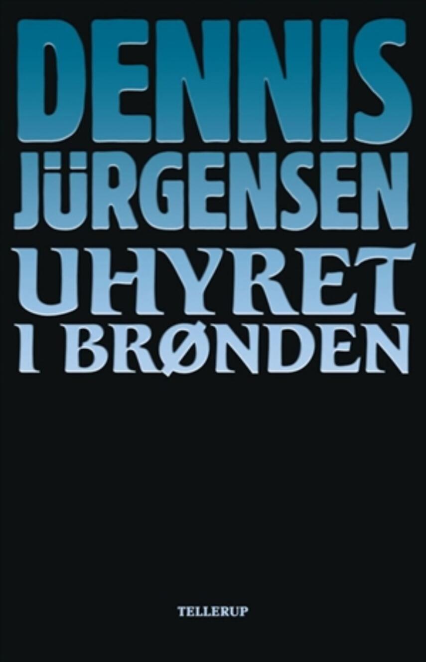 Dennis Jürgensen: Uhyret i brønden