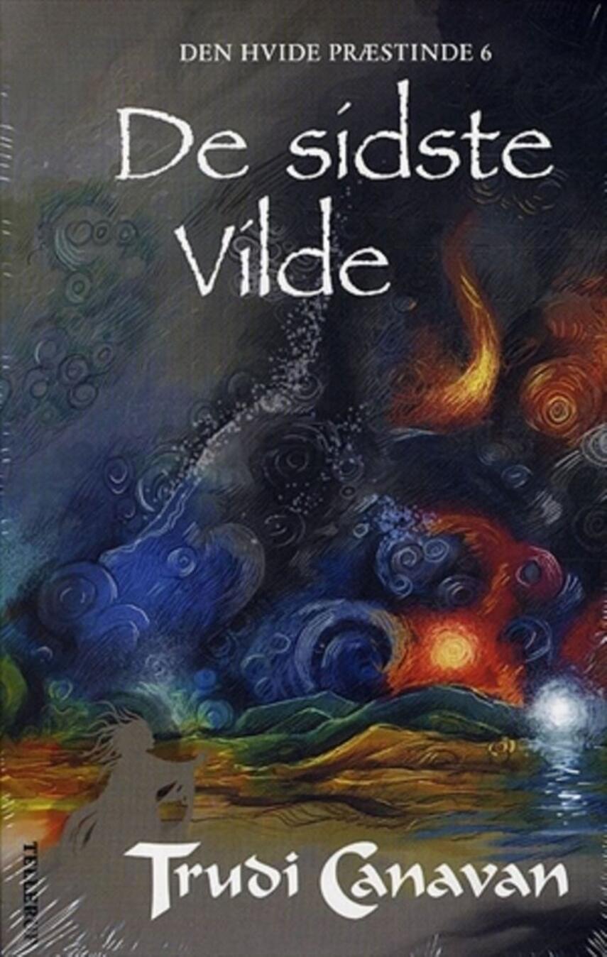 Trudi Canavan: De sidste vilde