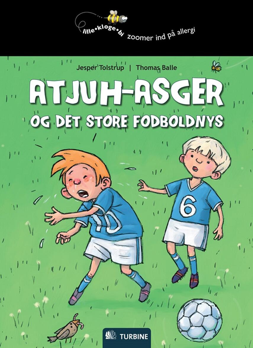 Jesper Tolstrup, Thomas Balle (f. 1968-01-19): Atjuh-Asger og det store fodboldnys