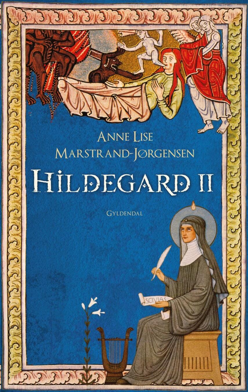 Anne Lise Marstrand-Jørgensen: Hildegard : roman. II