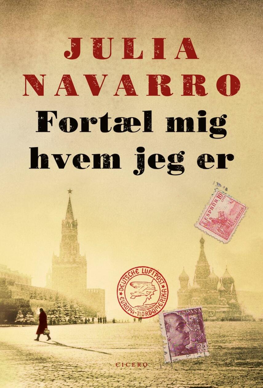 Julia Navarro: Fortæl mig hvem jeg er