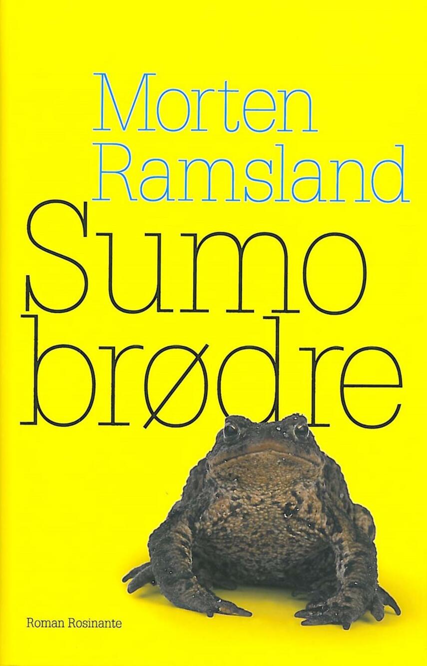 Morten Ramsland: Sumobrødre : roman