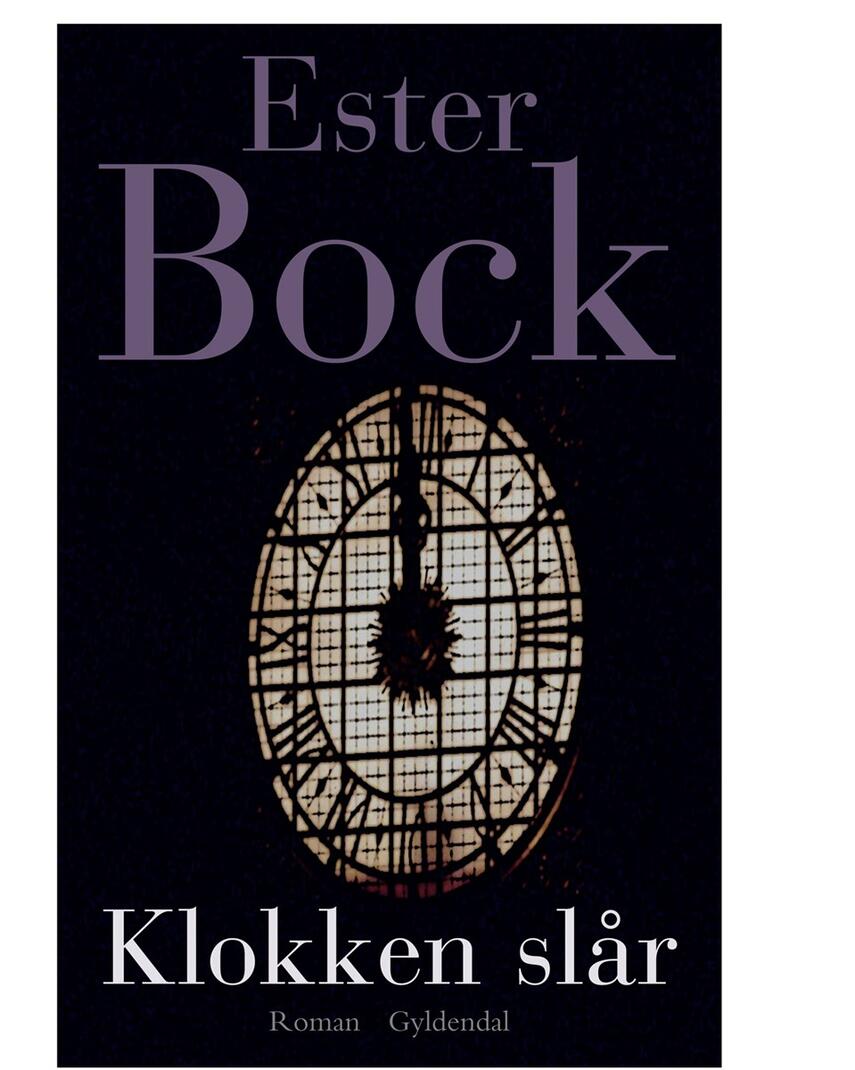 Ester Bock: Klokken slår : roman