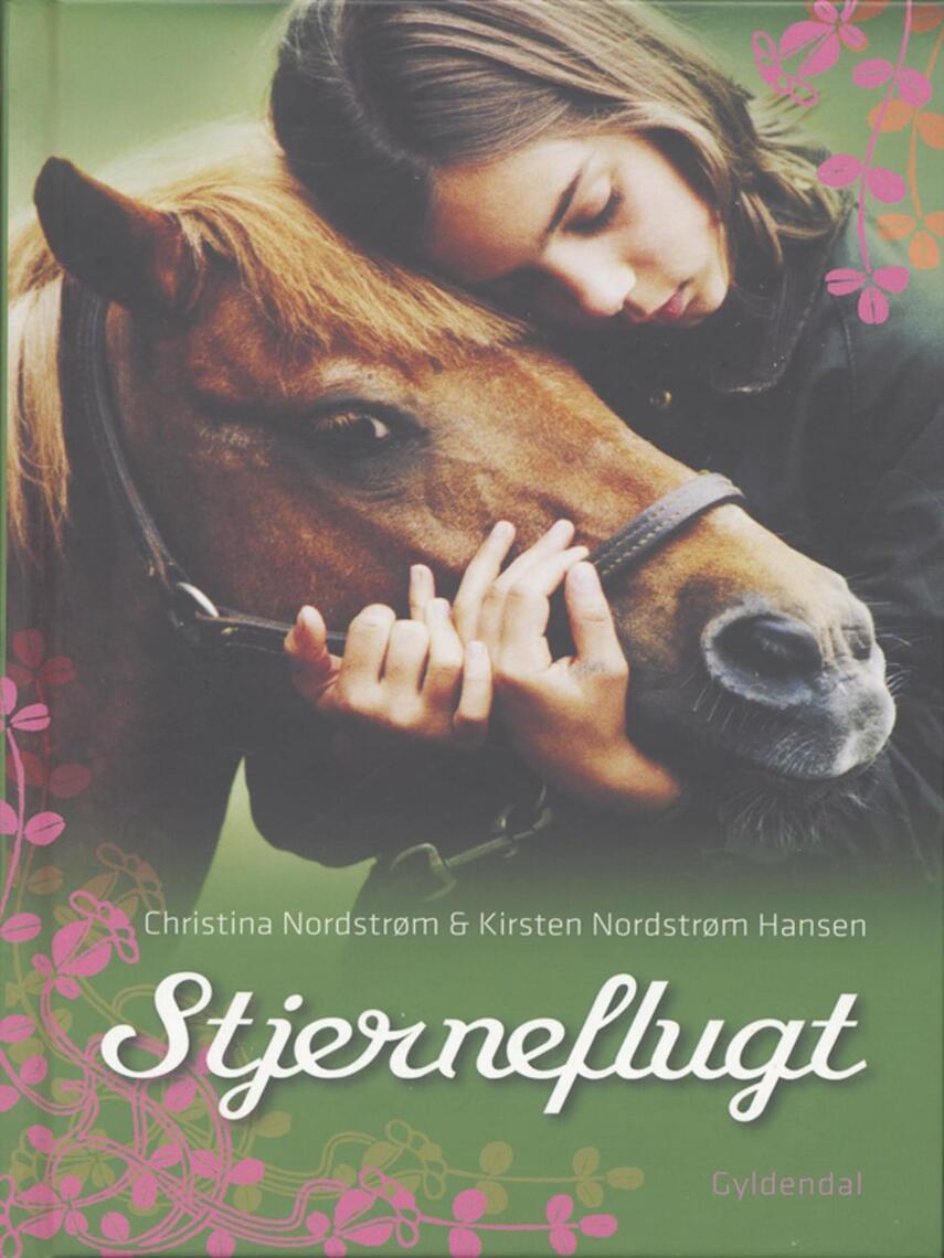 Christina Nordstrøm, Kirsten Nordstrøm Hansen: Stjerneflugt