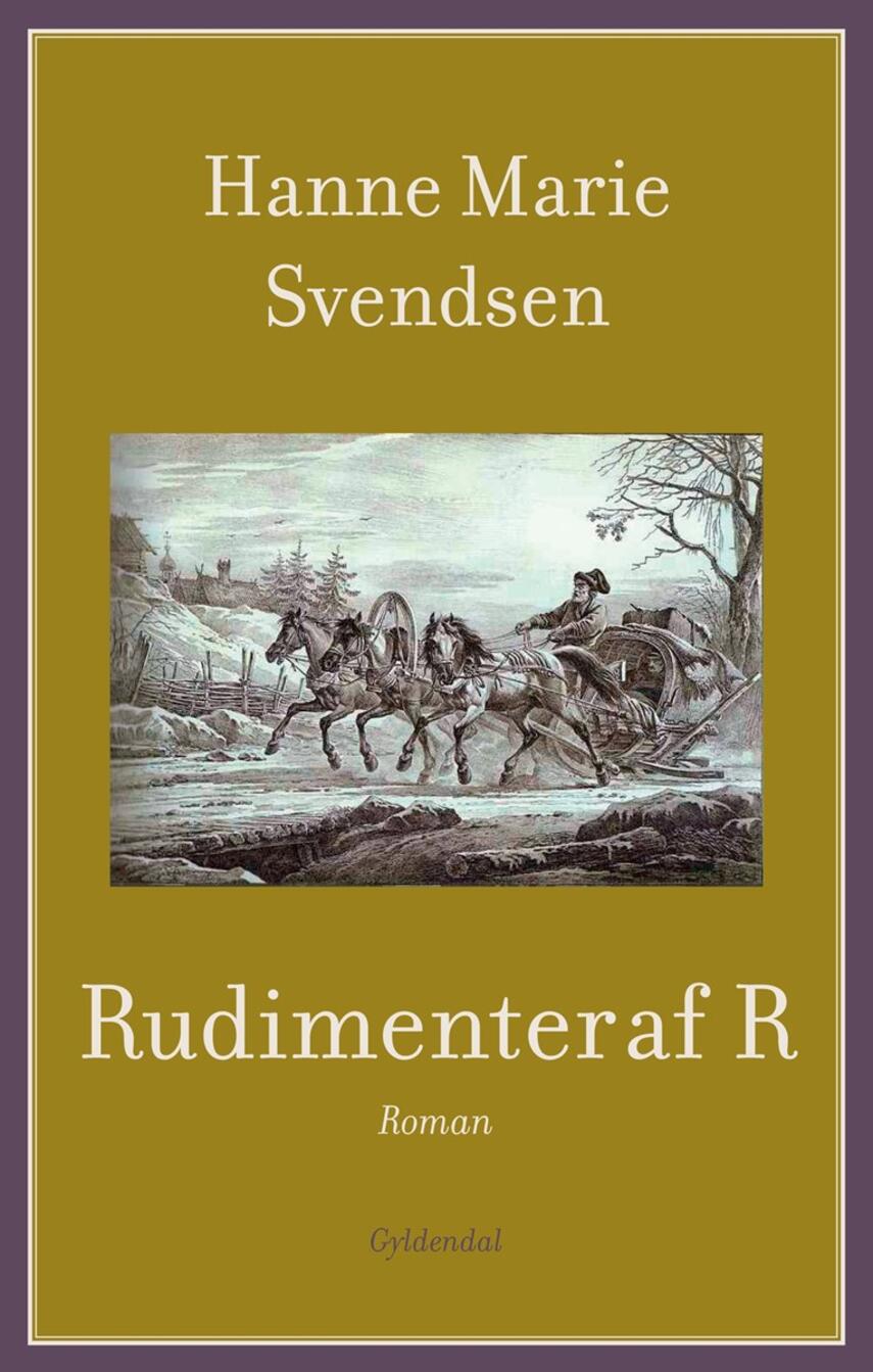Hanne Marie Svendsen (f. 1933): Rudimenter af R