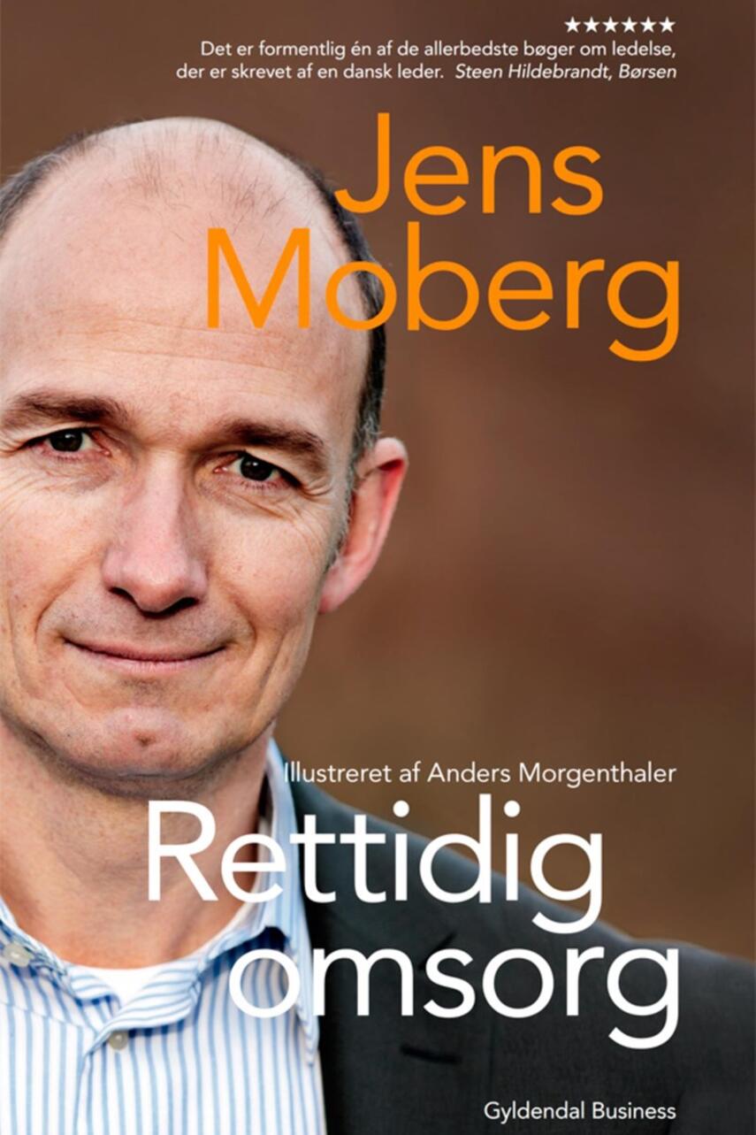Jens Moberg: Rettidig omsorg
