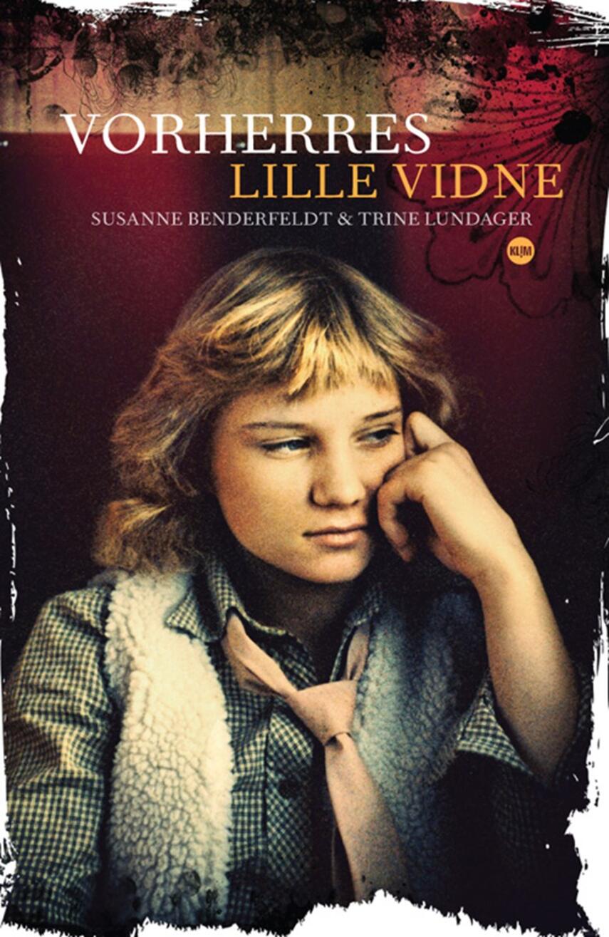 Susanne Benderfeldt, Trine Lundager: Vorherres lille vidne