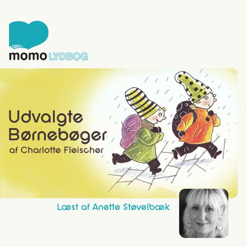 Charlotte Fleischer: Udvalgte børnebøger