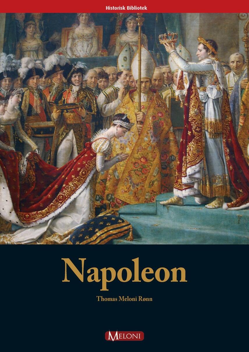 Thomas Meloni Rønn: Napoleon