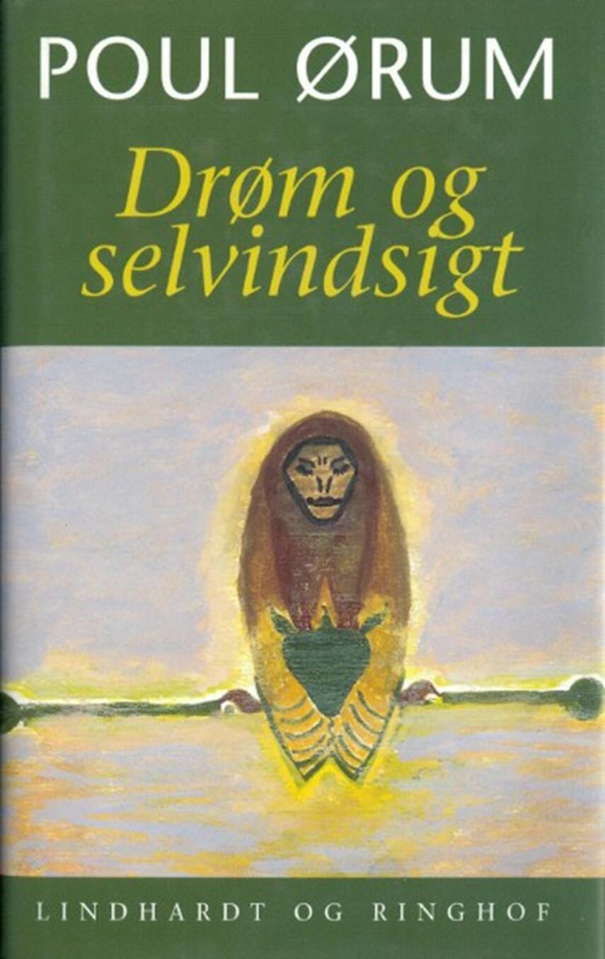 Poul Ørum (f. 1919): Drøm og selvindsigt