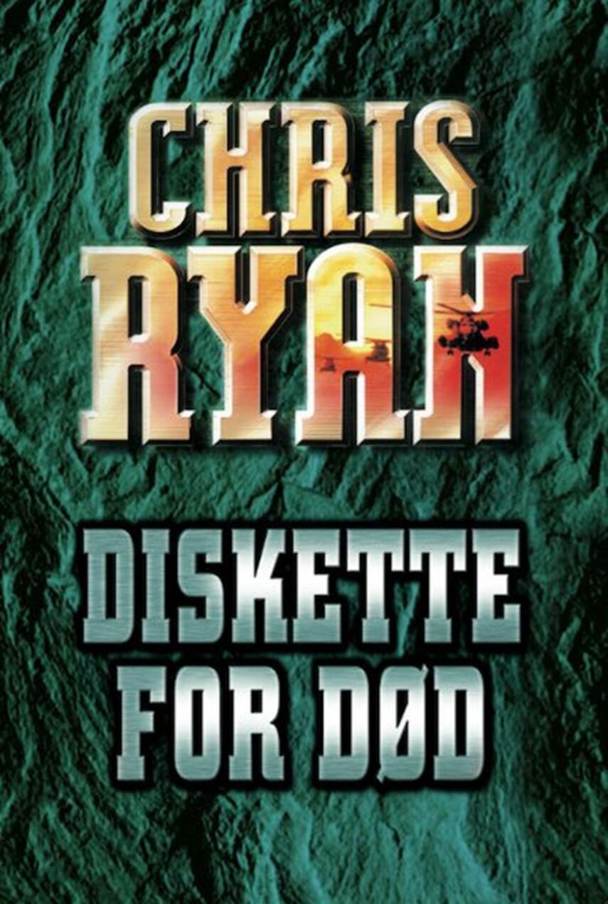 Chris Ryan (f. 1961): Diskette for død