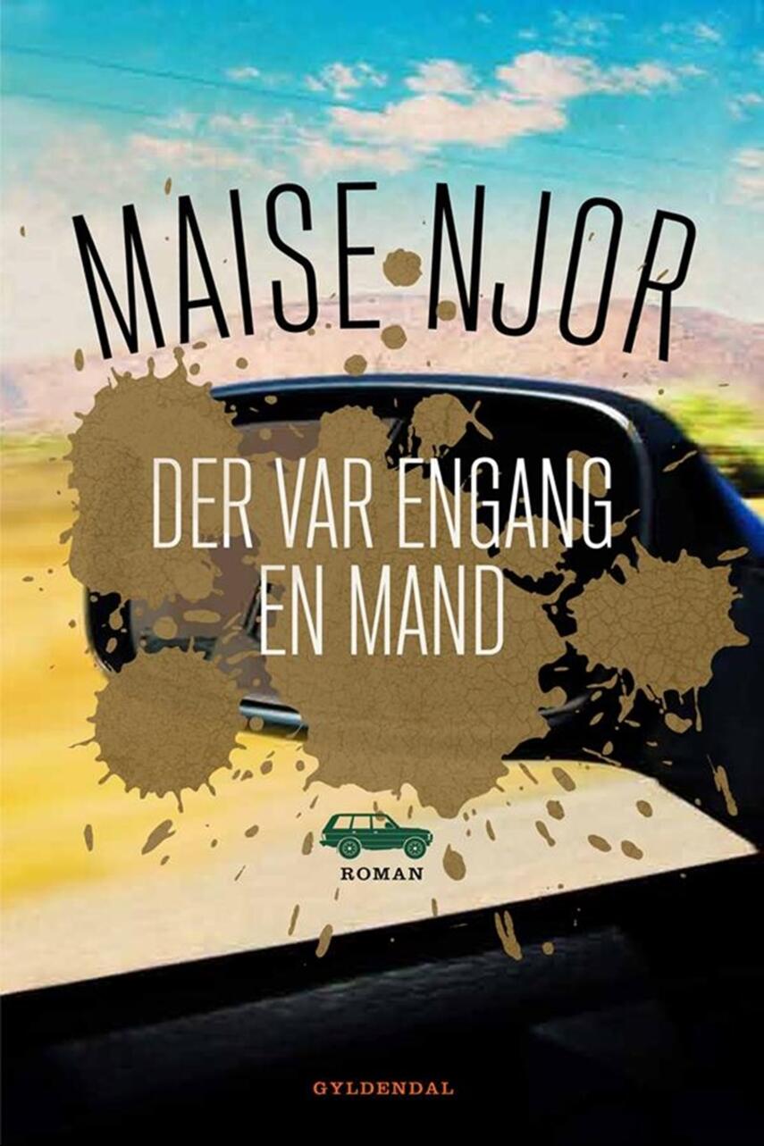 Maise Njor: Der var engang en mand : roman