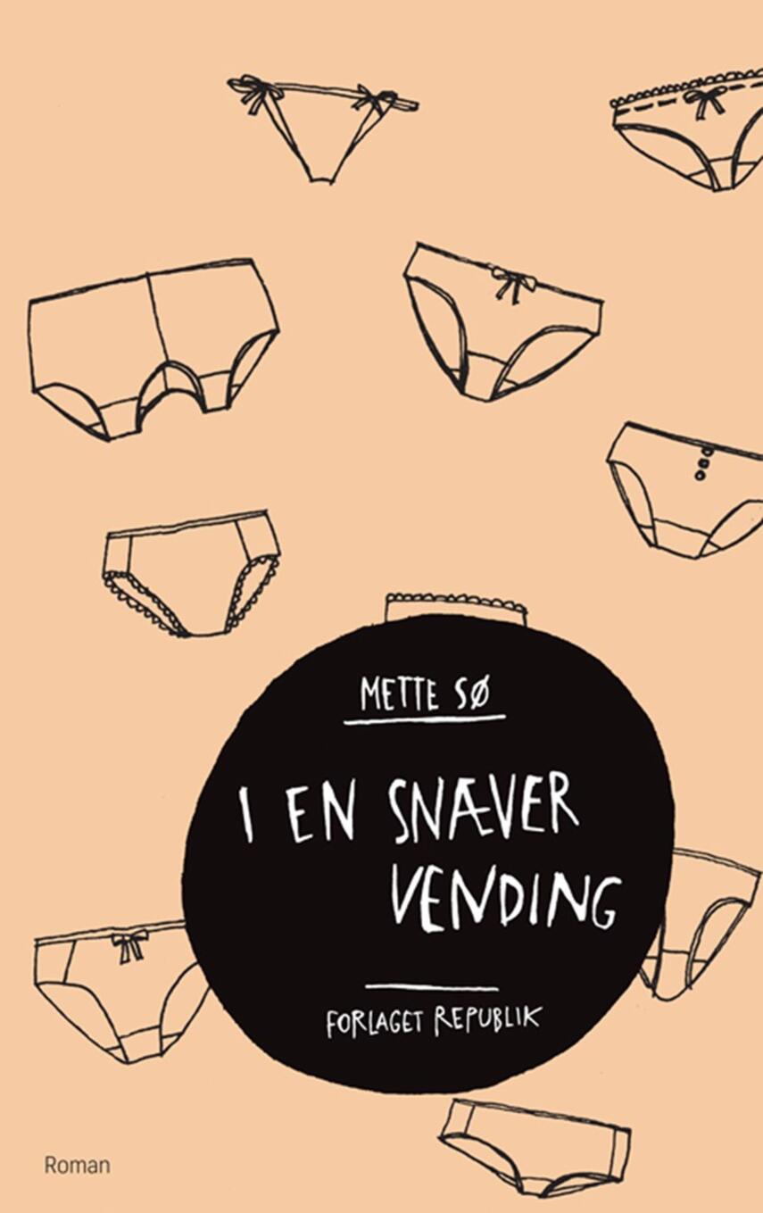 Mette Sø: I en snæver vending