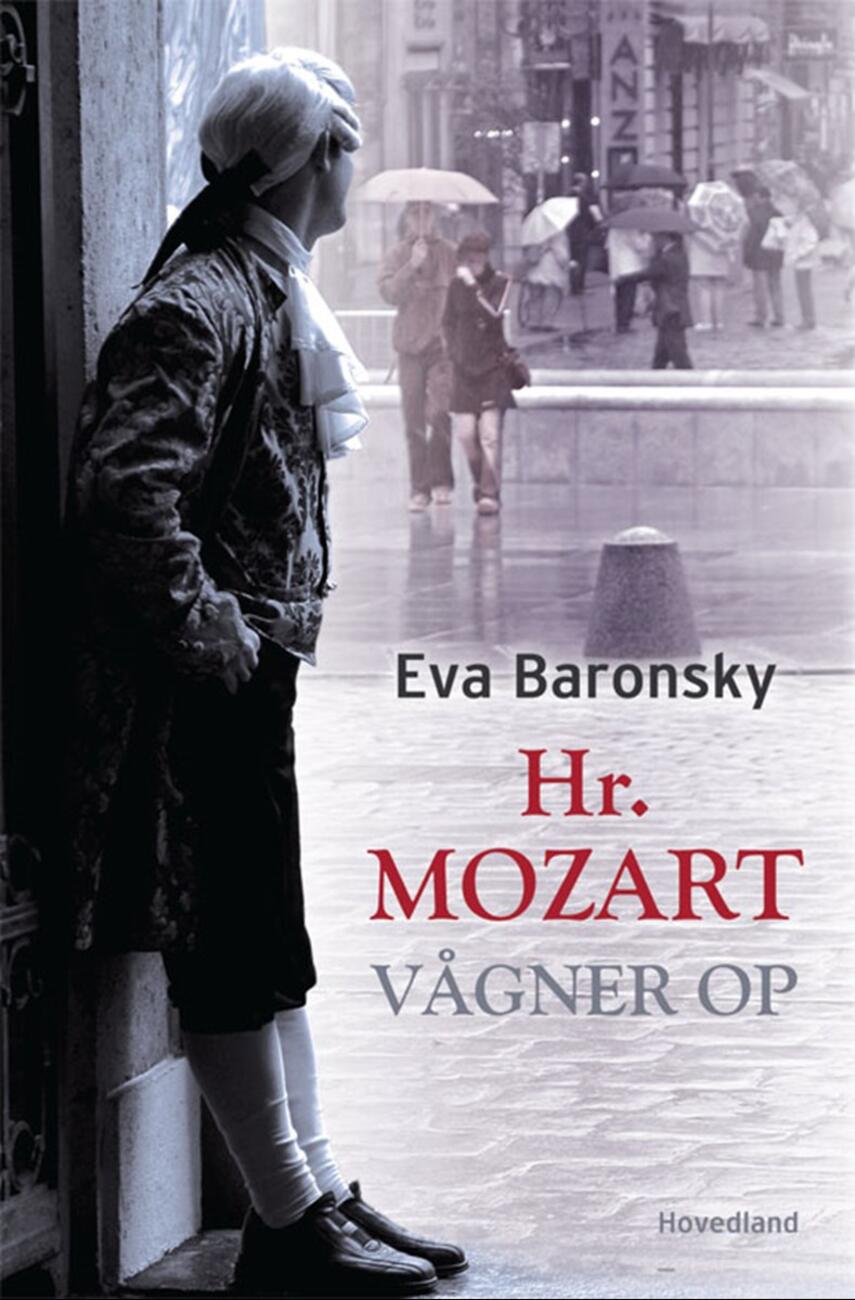 Eva Baronsky (f. 1968): Hr. Mozart vågner op