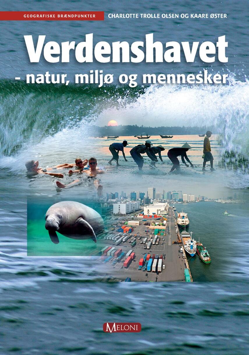Kaare Øster, Charlotte Trolle Olsen: Verdenshavet : natur, miljø og mennesker