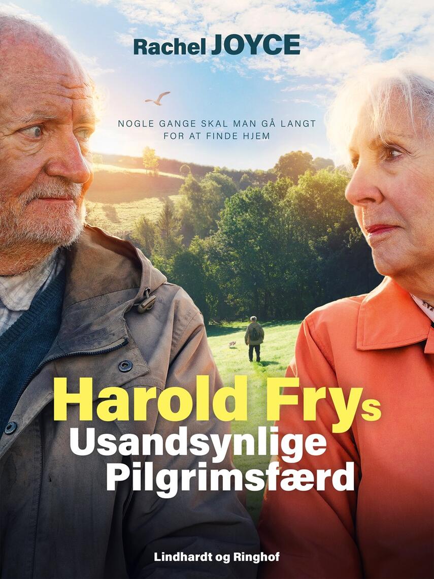 Rachel Joyce: Harold Frys usandsynlige pilgrimsfærd : roman