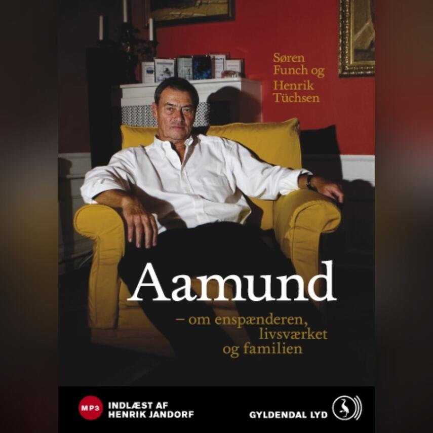 Søren Funch, Henrik Tüchsen: Aamund : om enspænderen, livsværket og familien