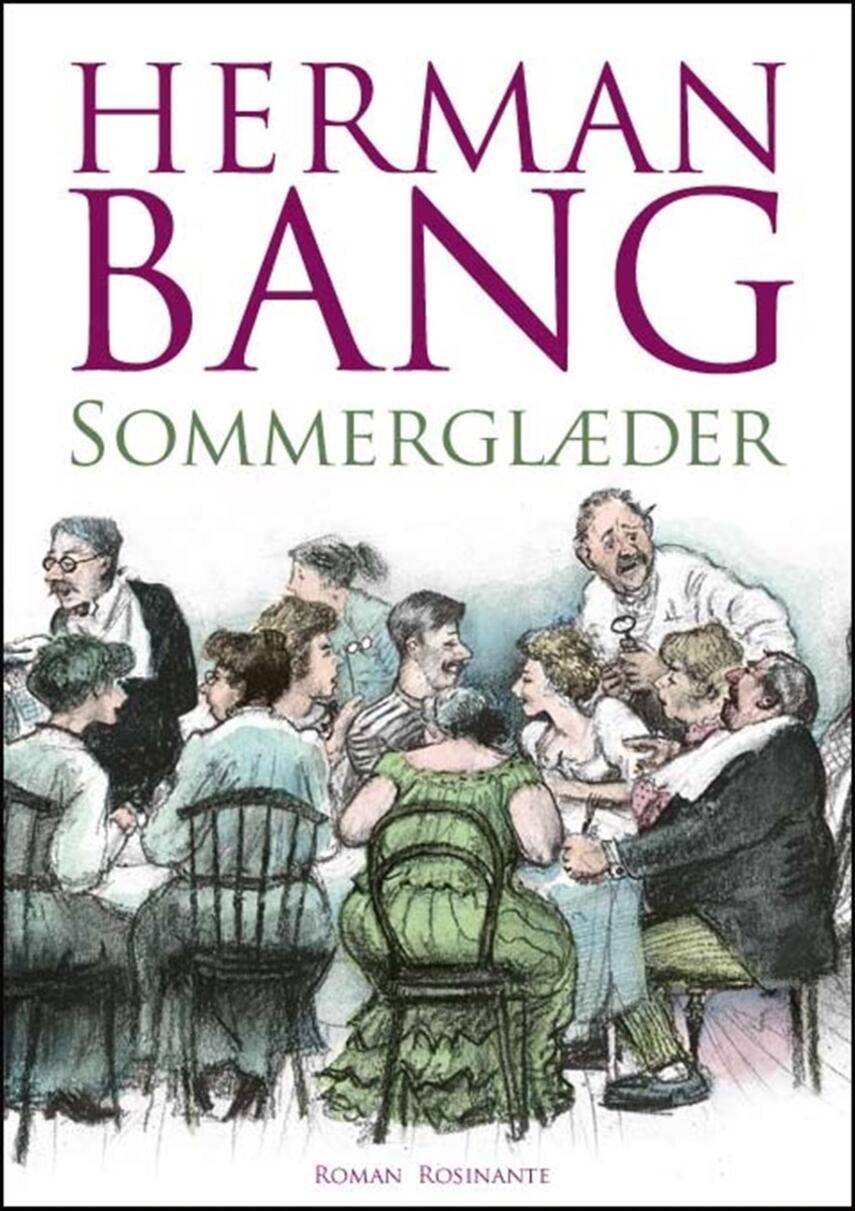 Herman Bang: Sommerglæder : roman (Moderniseret retskrivning)
