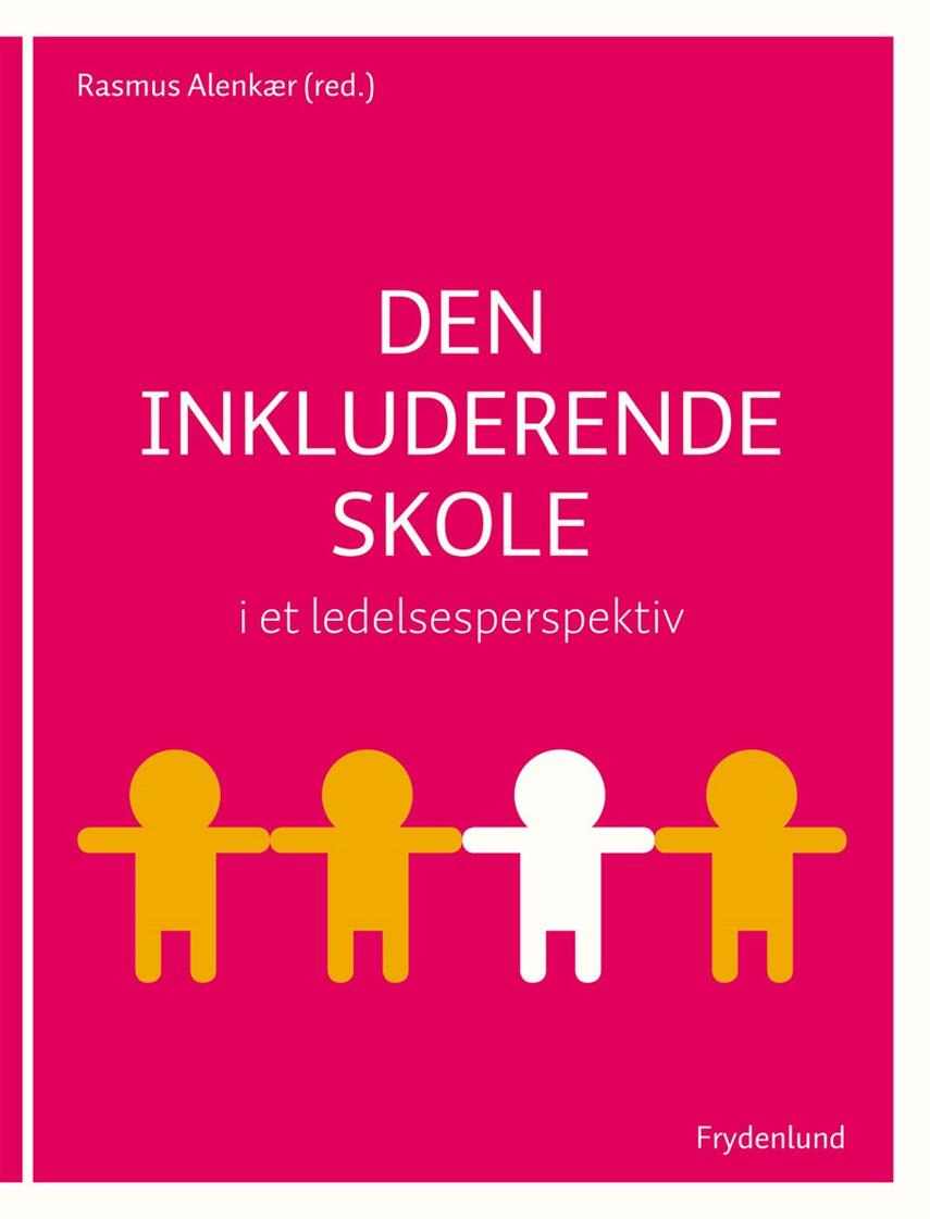 : Den inkluderende skole i et ledelsesperspektiv