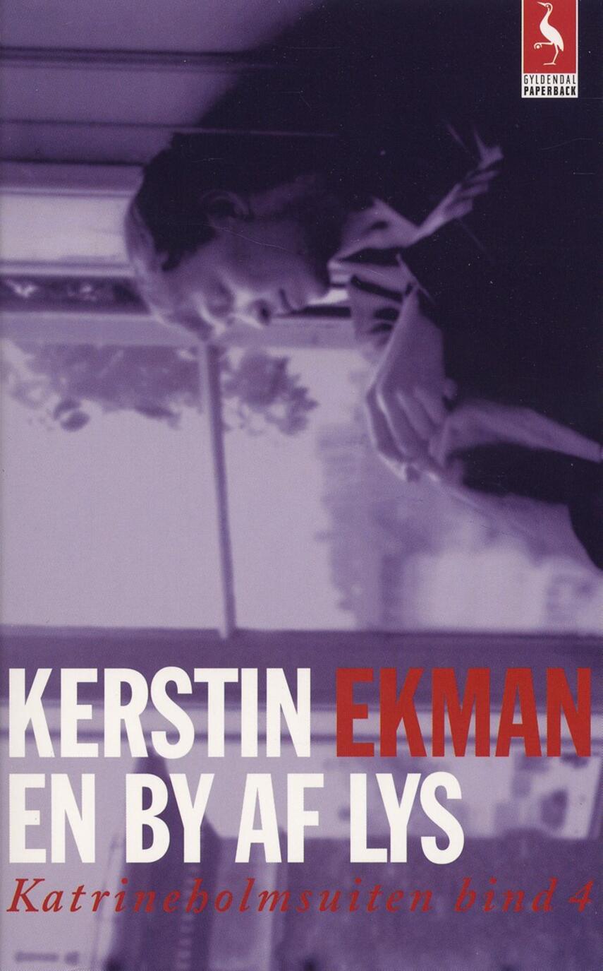 Kerstin Ekman: En by af lys