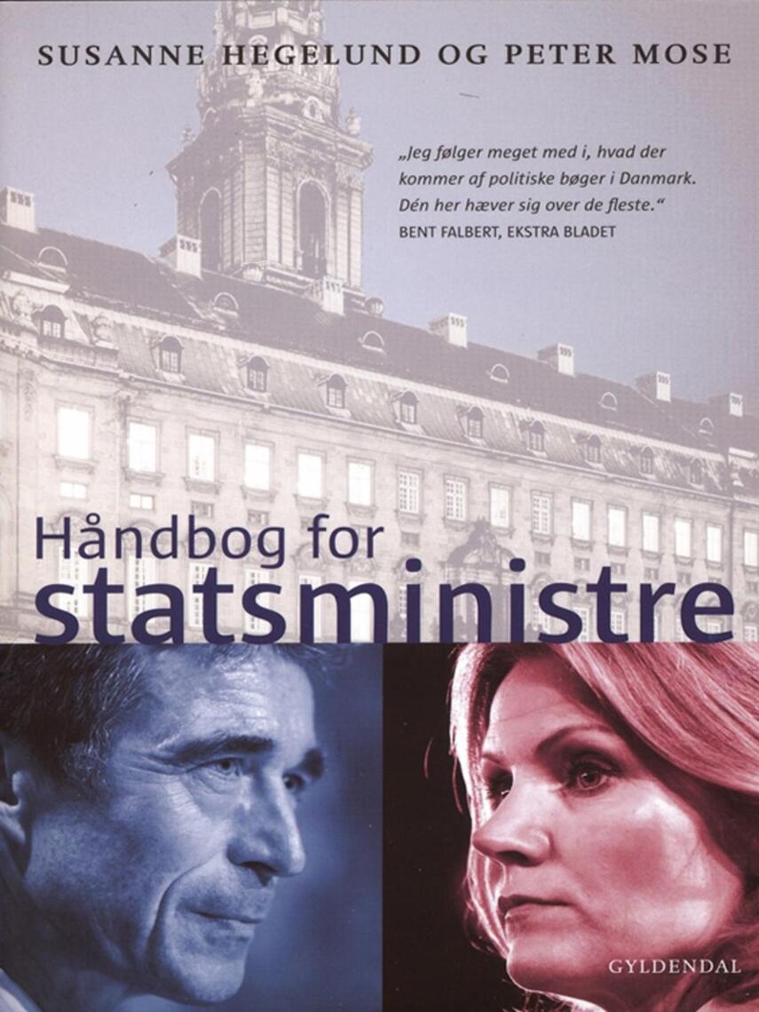 Susanne Hegelund, Peter Mose: Håndbog for statsministre