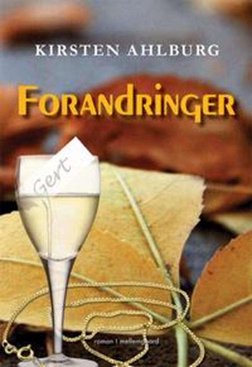 Kirsten Ahlburg: Forandringer