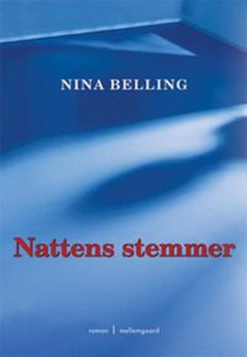 Nina Belling: Nattens stemmer : roman
