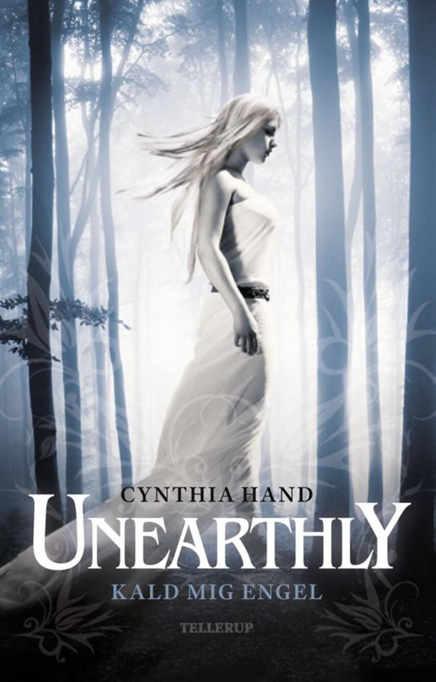 Cynthia Hand: Unearthly. # 1, Kald mig engel