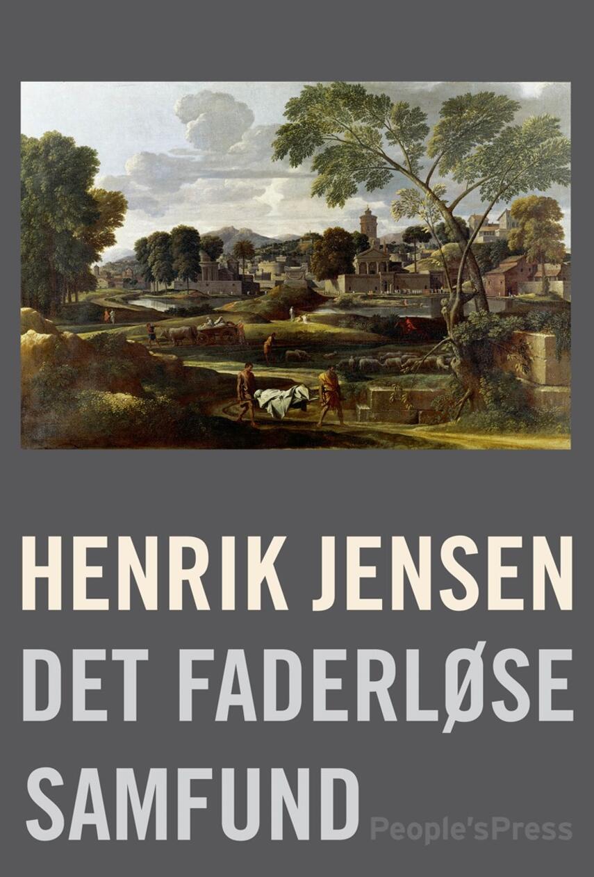 Henrik Jensen (f. 1947): Det faderløse samfund