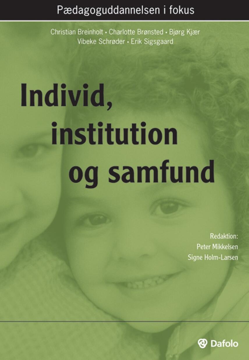 : Individ, institution og samfund