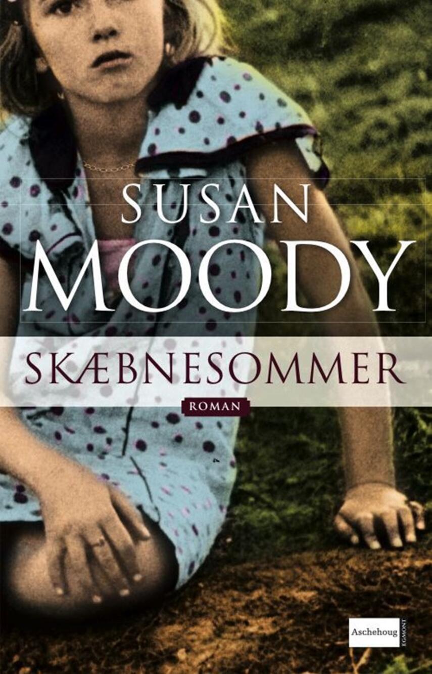 Susan Moody: Skæbnesommer