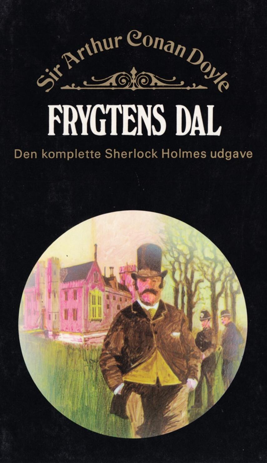 A. Conan Doyle: Frygtens dal