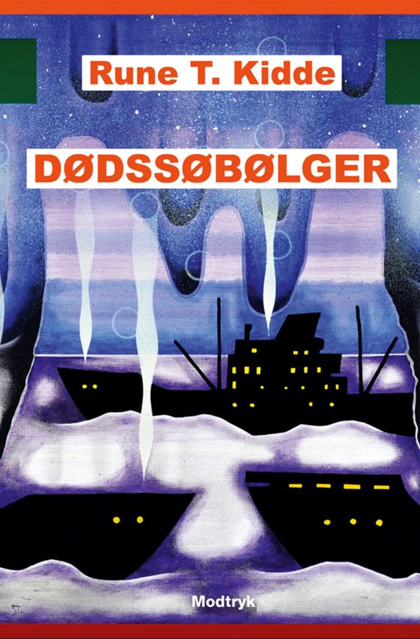 Rune T. Kidde: Dødssøbølger