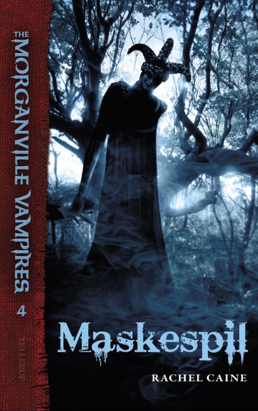 Rachel Caine: Maskespil