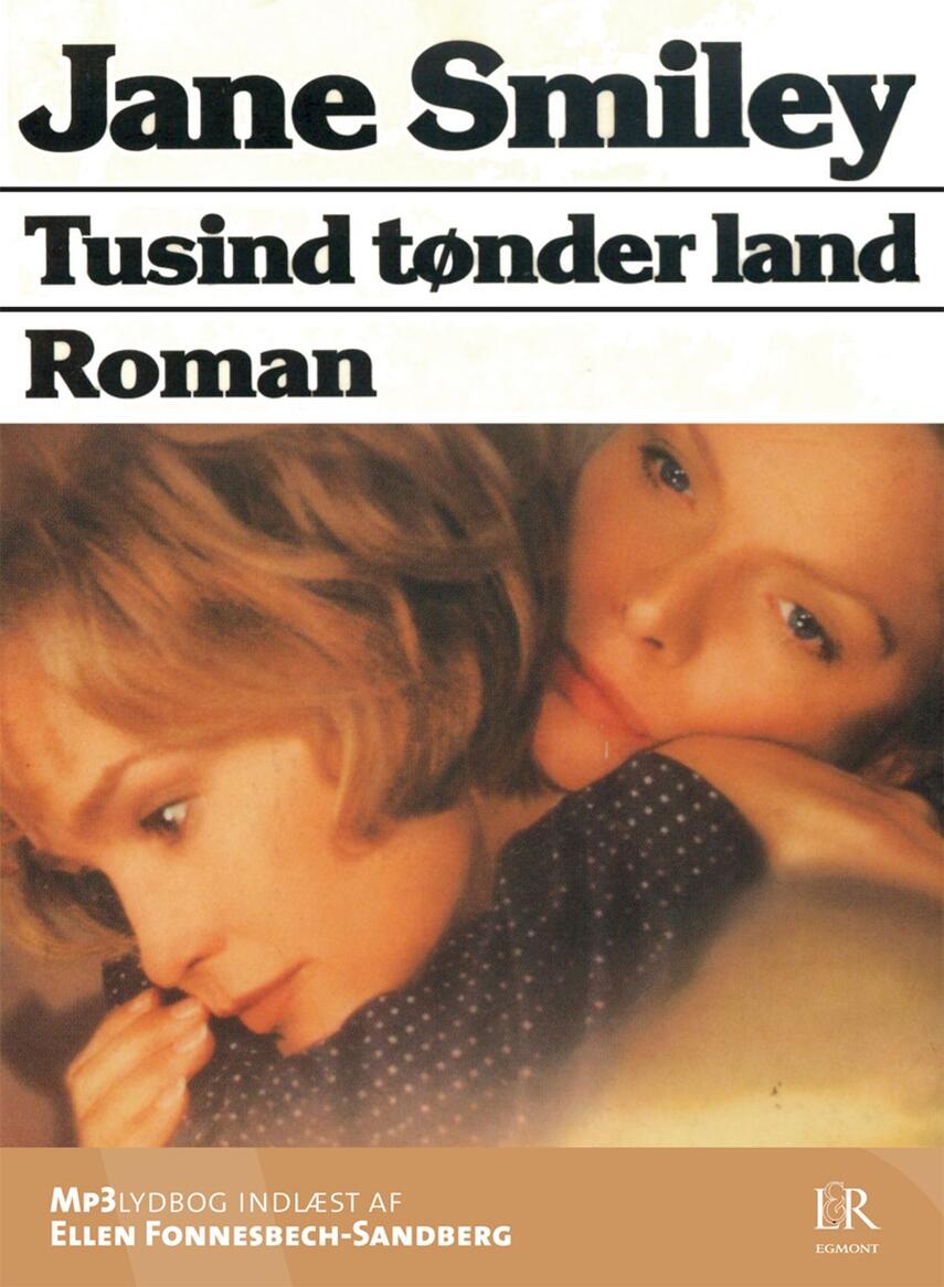 Jane Smiley: Tusind tønder land